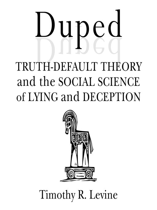 Title details for Duped by Timothy R. Levine - Available